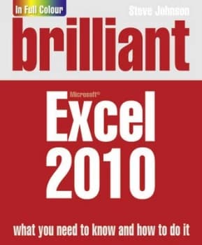Image of Brilliant Microsoft Excel 2010 by Steve Johnson Paperback