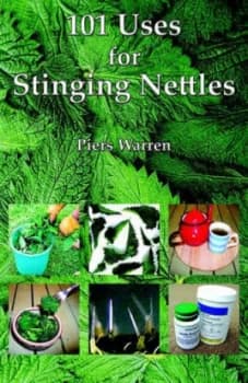 Image of 101 Uses for Stinging Nettles by Piers Warren Paperback