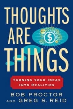Image of Thoughts Are Things by Bob Proctor Book