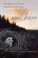 Image of soul bare stories of redemption by emily p freeman sarah bessey trillia new