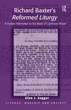Image of Richard Baxter's Reformed LiturgyA Puritan Alternative to the Book of Common Prayer