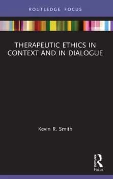 Image of Therapeutic Ethics in Context and in Dialogue
