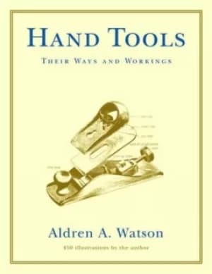 Image of Hand tools by Aldren Auld Watson