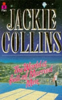 Image of The World Is Full of Married Men. by Jackie Collins Paperback