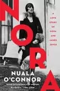 Image of nora a love story of nora and james joyce