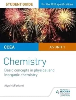 Image of CCEA AS chemistry Unit 1 Basic concepts in physical and inorganic chemistry by Alyn G McFarland