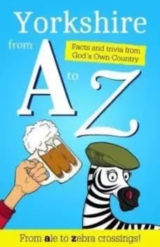 Image of Yorkshire from A to Z by