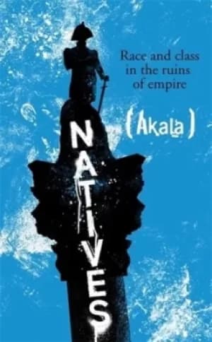 Image of Natives by Akala