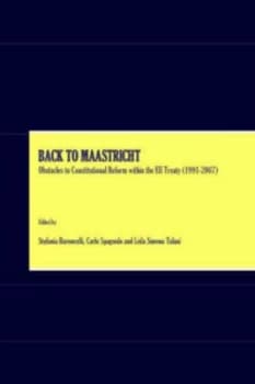 Image of Back to Maastricht by Stefania Baroncelli and Carlo Spagnolo and Leila Simona Talani Hardback