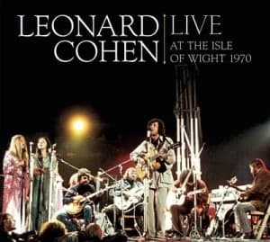 Image of Live at the Isle of Wight 1970 by Leonard Cohen CD Album