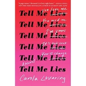 Image of Tell Me Lies A Novel Paperback / softback 2019