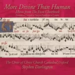 Image of The Choir of Christ's College, Cambridge - More Divine Than Human CD Album - Used