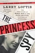 Image of princess spy the true story of world war ii spy aline griffith countess of