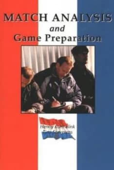Image of Match Analysis and Game Preparation by Henny Kormelink Paperback