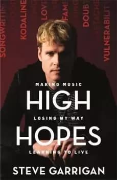 Image of High Hopes by Steve Garrigan