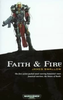 Image of Faith and Fire by James Swallow Paperback