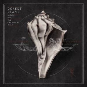 Image of Lullaby Andthe Ceaseless Roar by Robert Plant CD Album