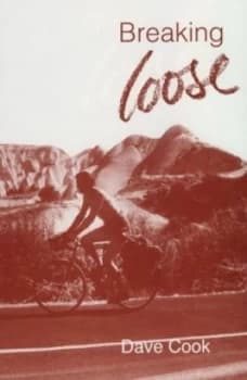 Image of Breaking Loose by Dave Cook Paperback