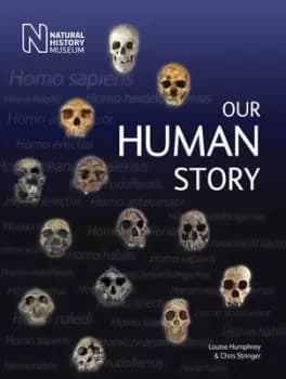 Image of Our human story by Louise Humphrey