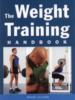 Image of The Weight Training Handbook by Wayne Viljoen Paperback