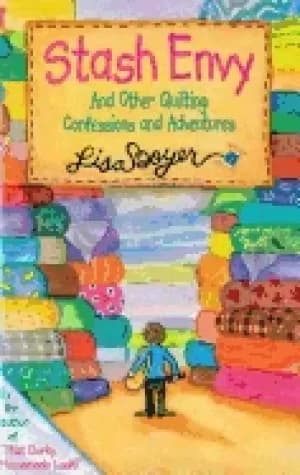 Image of stash envy and other quilting confessions and adventures