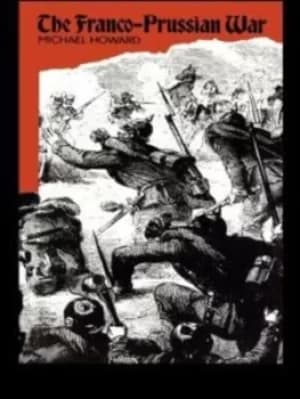 Image of The Franco-Prussian War by Michael Howard