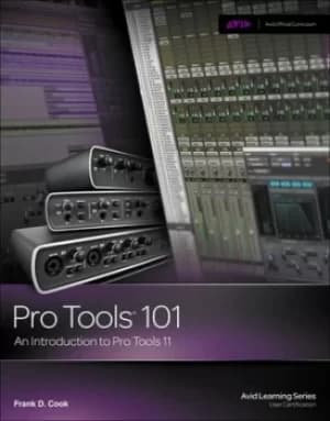 Image of Pro Tools 101 by Frank D Cook