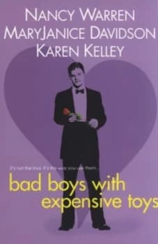 Image of Bad Boys with Expensive Toys by Nancy Warren Paperback