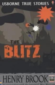 Image of The Blitz by Henry Brook and Ian Mcnee and T. C Charman and Henry Brook and Imperial War Museum Paperback