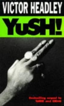 Image of Yush by Victor Headley Paperback