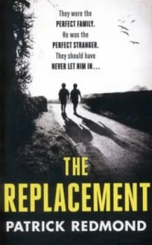 Image of The Replacement by Patrick Redmond Paperback