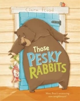 Image of Those Pesky Rabbits by Ciara Flood Hardback