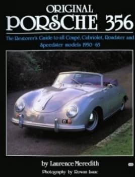 Image of Original Porsche 356 by Laurence Meredith Hardback