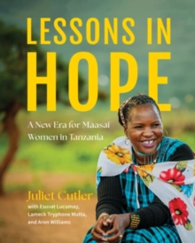 Image of Lessons in Hope : A New Era for Maasai Women in Tanzania Paperback / softback