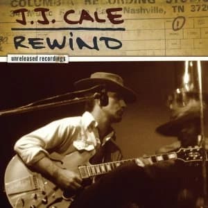 Image of JJ Cale - Rewind CD