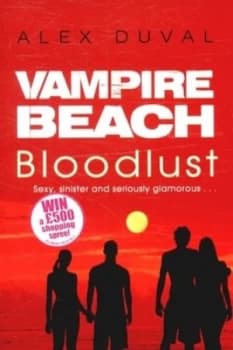 Image of Bloodlust by Alex Duval Book