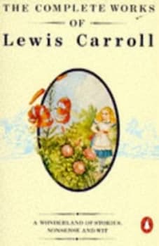 Image of The Complete Works of Lewis Carroll by Lewis Carroll Paperback