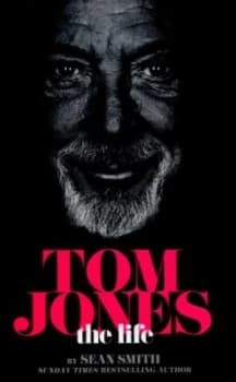 Image of Tom Jones by Sean Smith Hardback