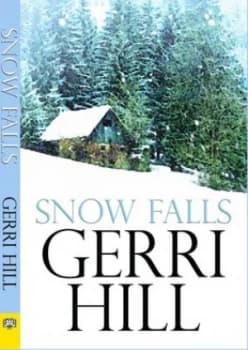 Image of Snow Falls by Gerri Hill Paperback