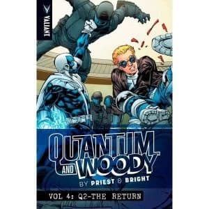 Image of Quantum & Woody By Priest & Brights: Volume 4: Q2 The Return
