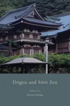 Image of Dogen and Soto Zen by Steven Heine Book