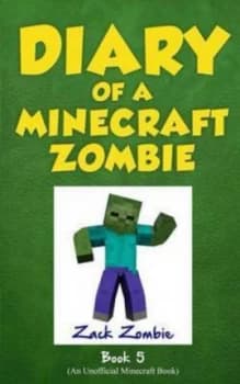 Image of Diary of a Minecraft Zombie Book 5 by Zack Zombie Book