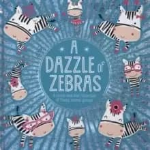 Image of A Dazzle of Zebras
