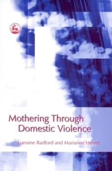 Image of Mothering through Domestic Violence by Marianne Hester Book