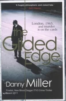 Image of The gilded edge by Danny Miller