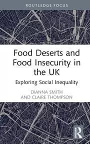 Image of Food Deserts and Food Insecurity in the UK Exploring Social Inequality