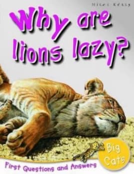 Image of Why Are Lions Lazy Paperback