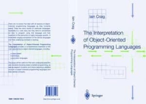 Image of The Interpretation of Object-Oriented Programming Languages by Iain Craig Hardback