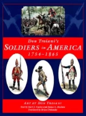 Image of don troianis soldiers in america 1754 1865