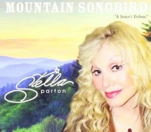 Image of Mountain Songbird A Sisters Tribute by Stella Parton CD Album